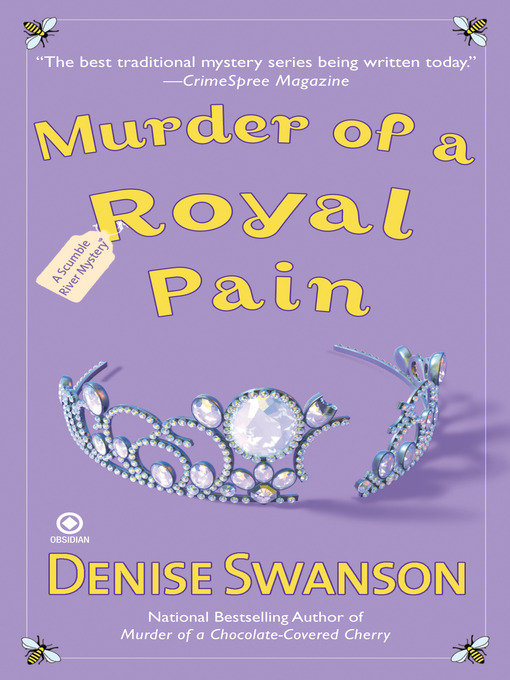 Title details for Murder of a Royal Pain by Denise Swanson - Available